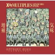 HMOとかの中の人。 / 増殖気味 X≒MULTIPLIES[初回限定盤]